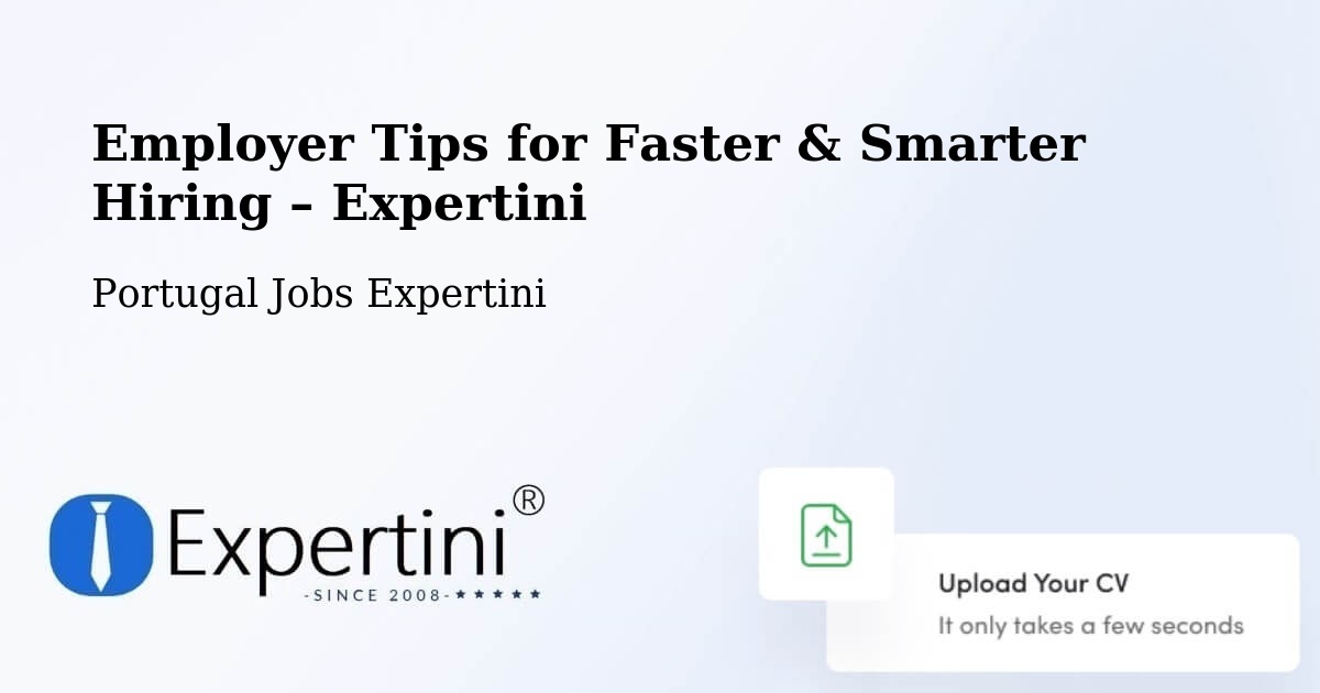 Employer Tips for Hiring & Recruitment – Beja - Beja, Portugal Jobs Expertini