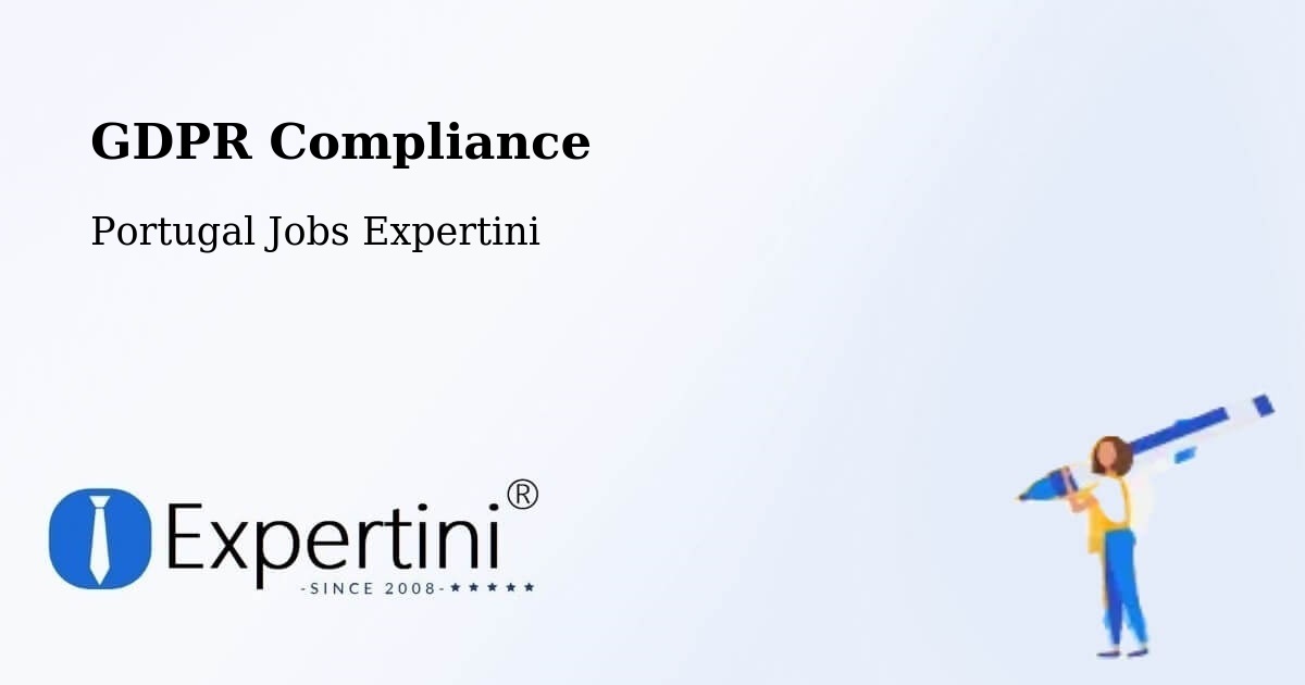 EU GDPR Compliance Statement – Beja - Portugal Jobs Expertini