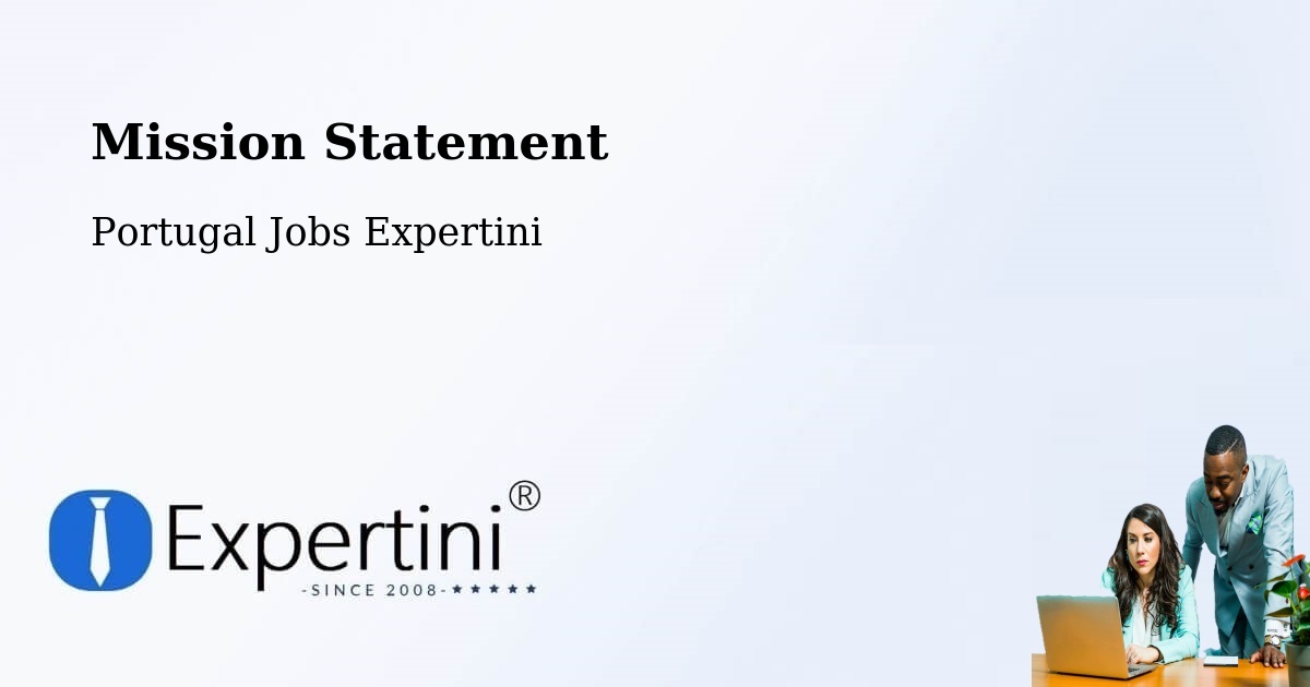 Mission Statement - Portugal Jobs Expertini