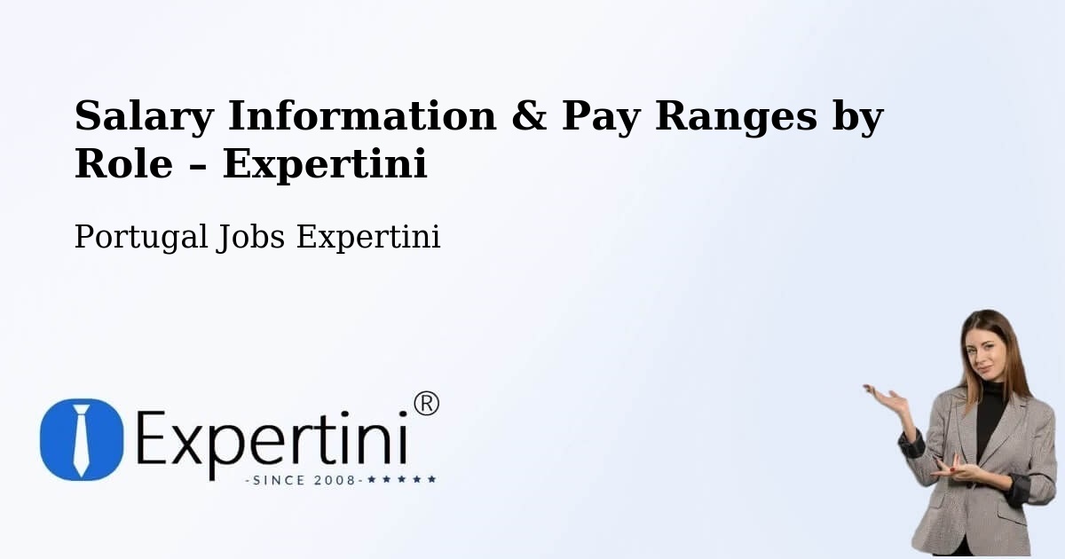 Salary Information & Pay Ranges – Beja - Beja, Portugal Jobs Expertini